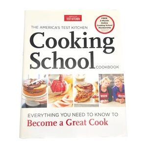 The America's Test Kitchen Cooking School Cookbook Hardcover 2013